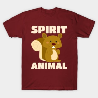 Squirrels Are My Spirit Animal - Cute Blushing Critter T-Shirt